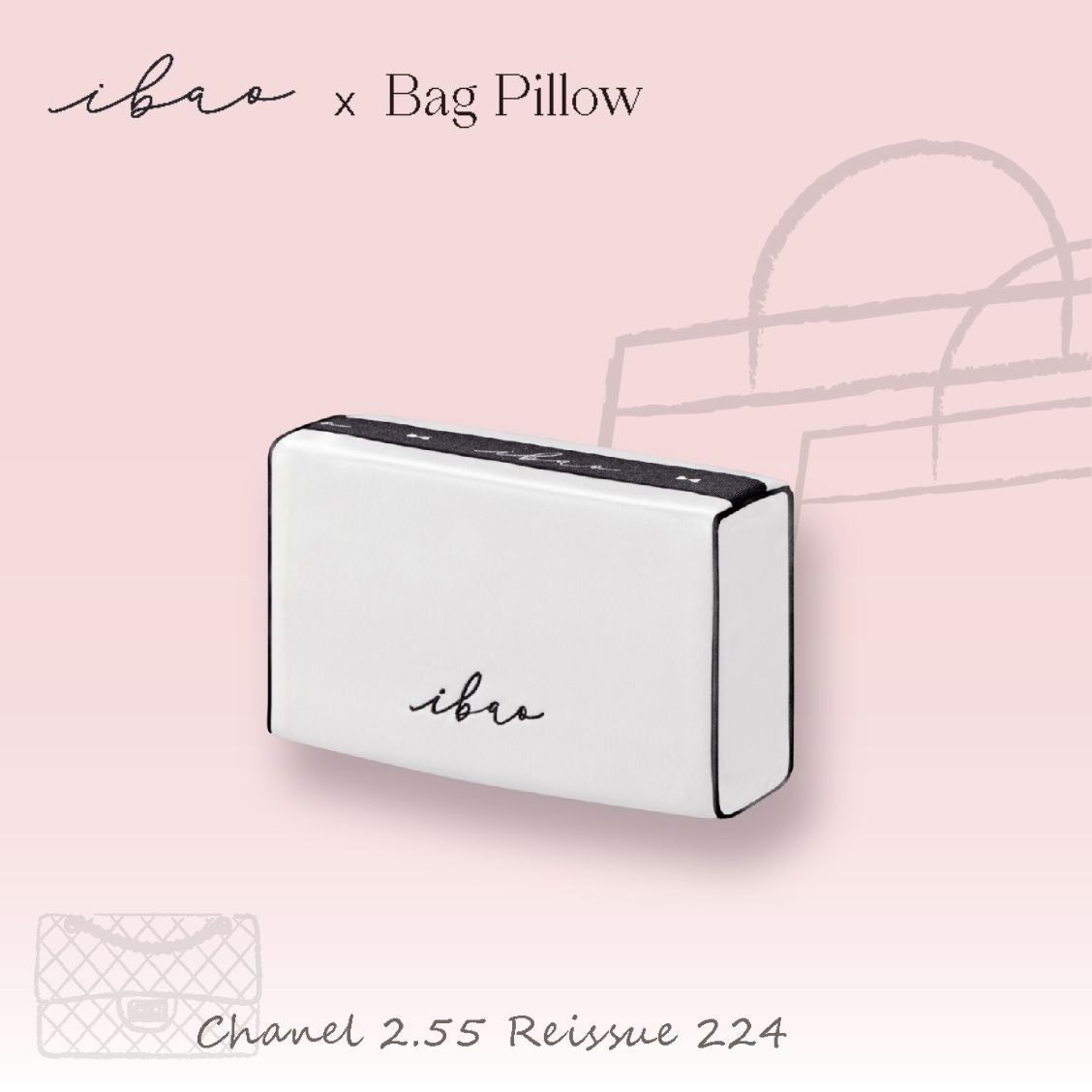 ibao Bag Pillow | Exclusively for Chanel 2.55 Reissue 224