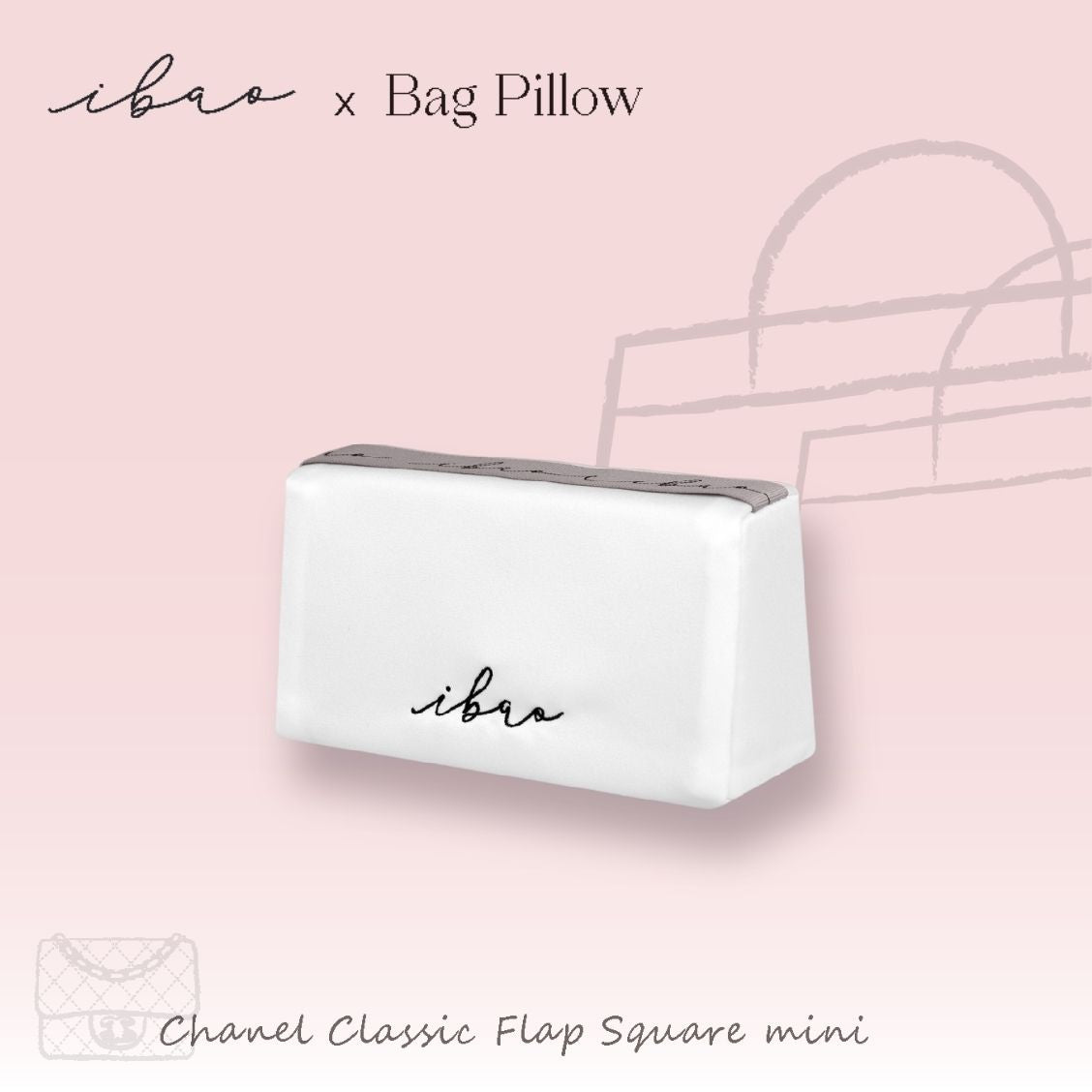ibao Bag Pillow | For Chanel Classic Flap 17 Square Mini 