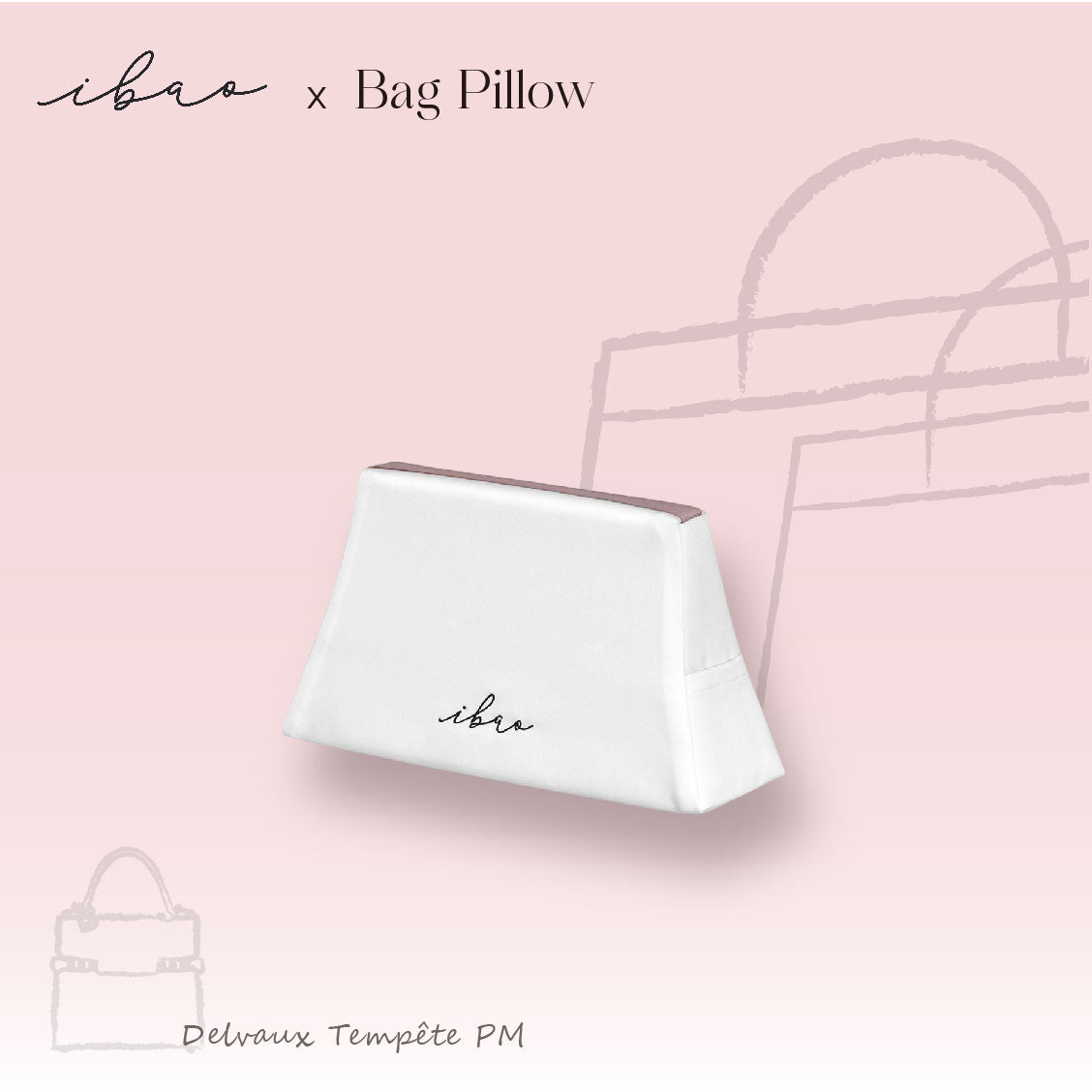 ibao Bag Pillow | Exclusively for Delvaux Tempête PM