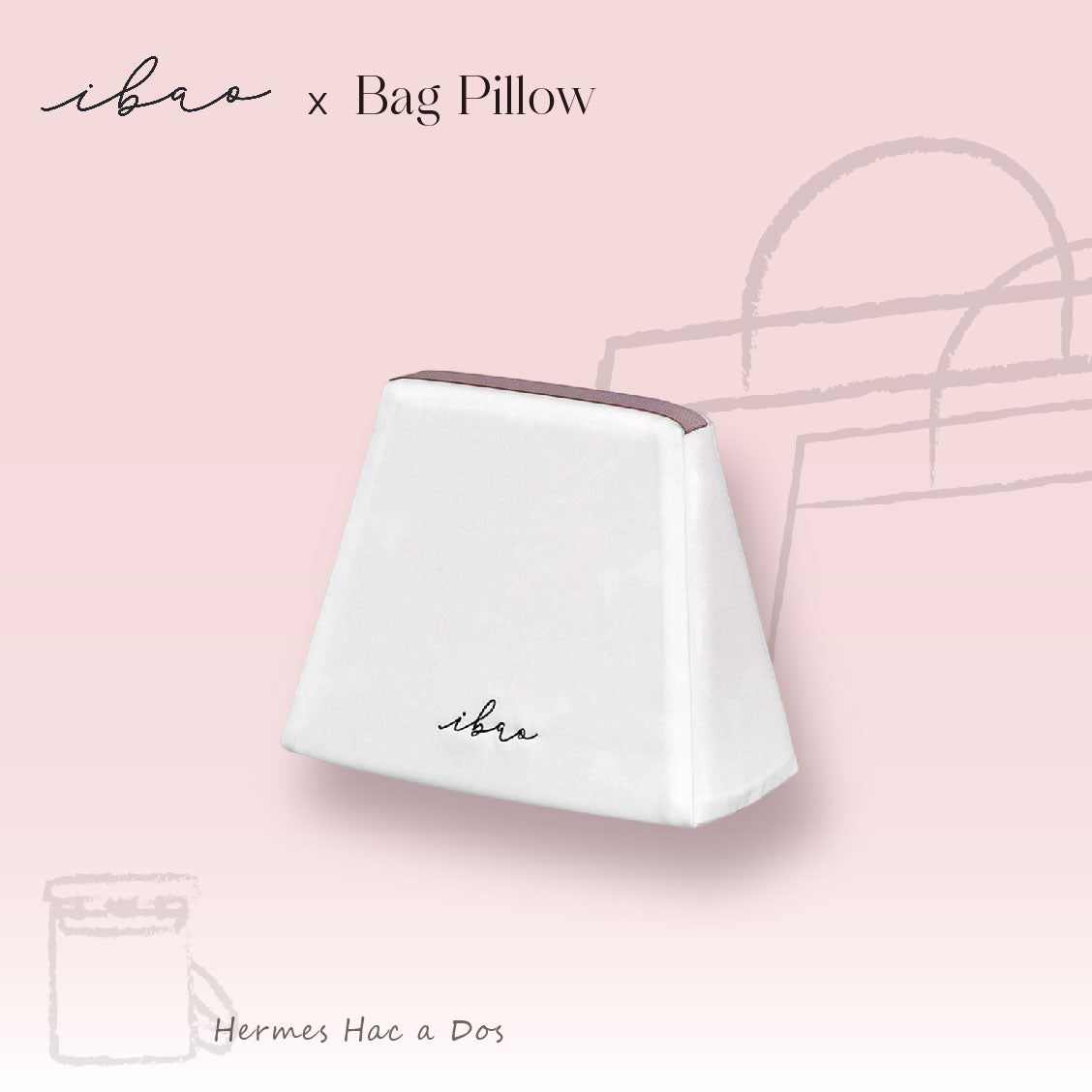 ibao Bag Pillow | Exclusive for Hermès Akkad PM