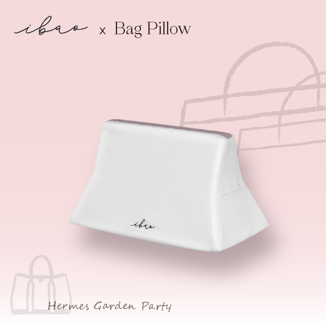 ibao Bag Pillow | Exclusively for Hermès Garden Party 30