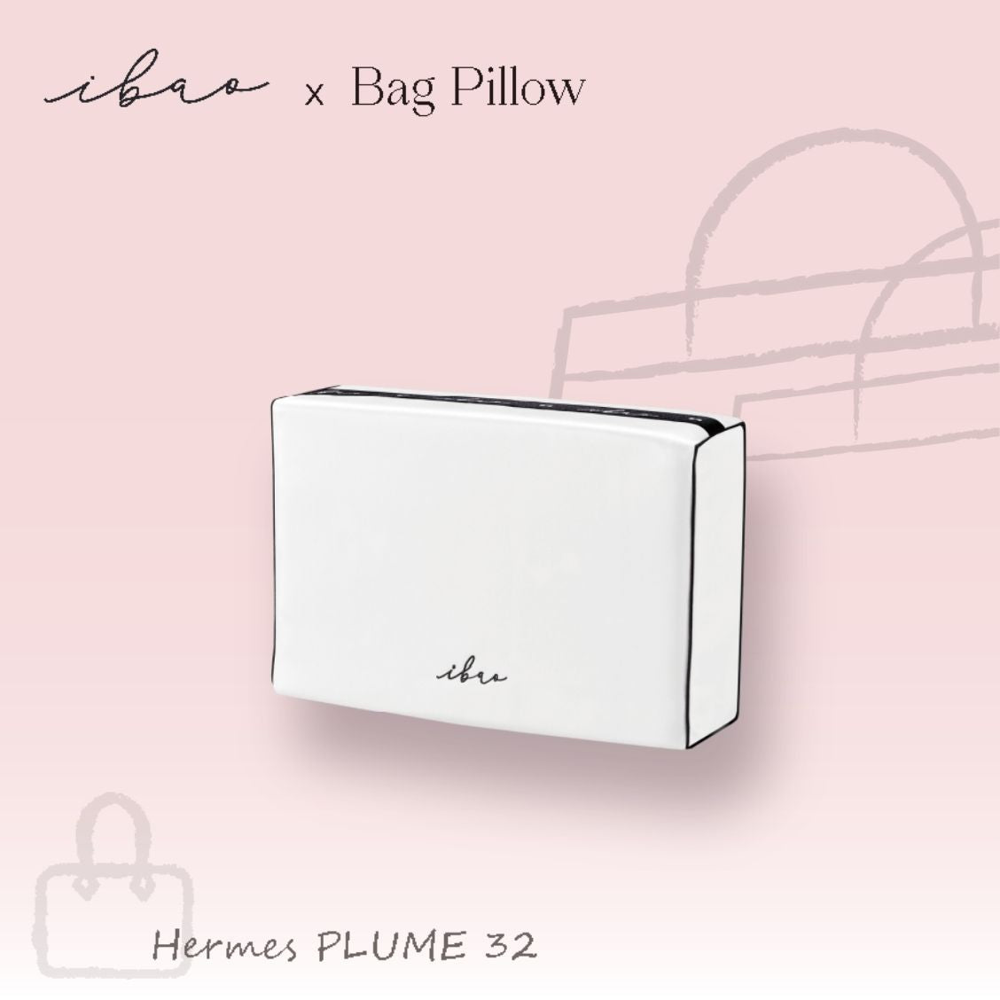 ibao バッグピロー｜エルメス プリュム 32 専用
