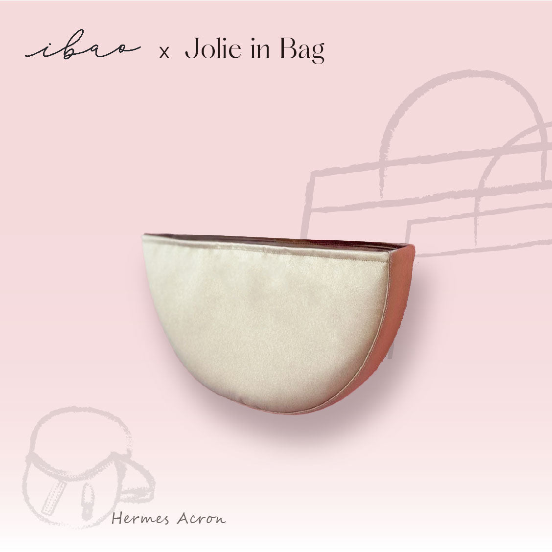 Jolie in Bag inner bag | Exclusive for Hermès Alcon