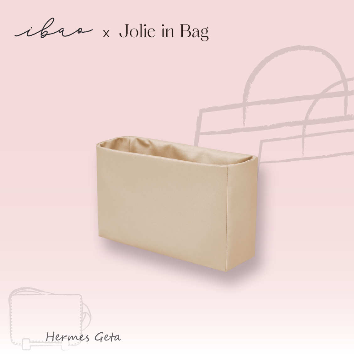 Jolie in Bag Inner Bag | Exclusively for Hermès Geta