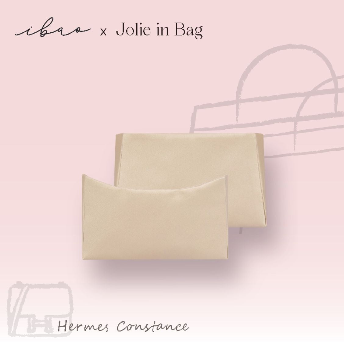 Jolie in Bag Inner Bag | Hermès Constance 19 Exclusive [Set of 2]